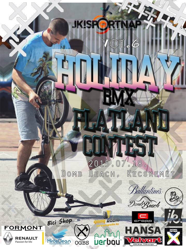 Holiday BMX Flatland Contest Domb Beach Kecskemet